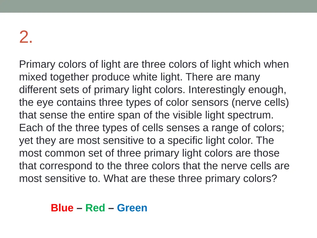 Physics: Light and Color Review worksheet 1. A - slide 20 of 26