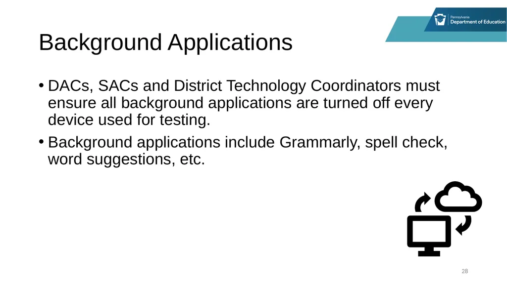 District Assessment Coordinator Training Session - slide 28 of 105