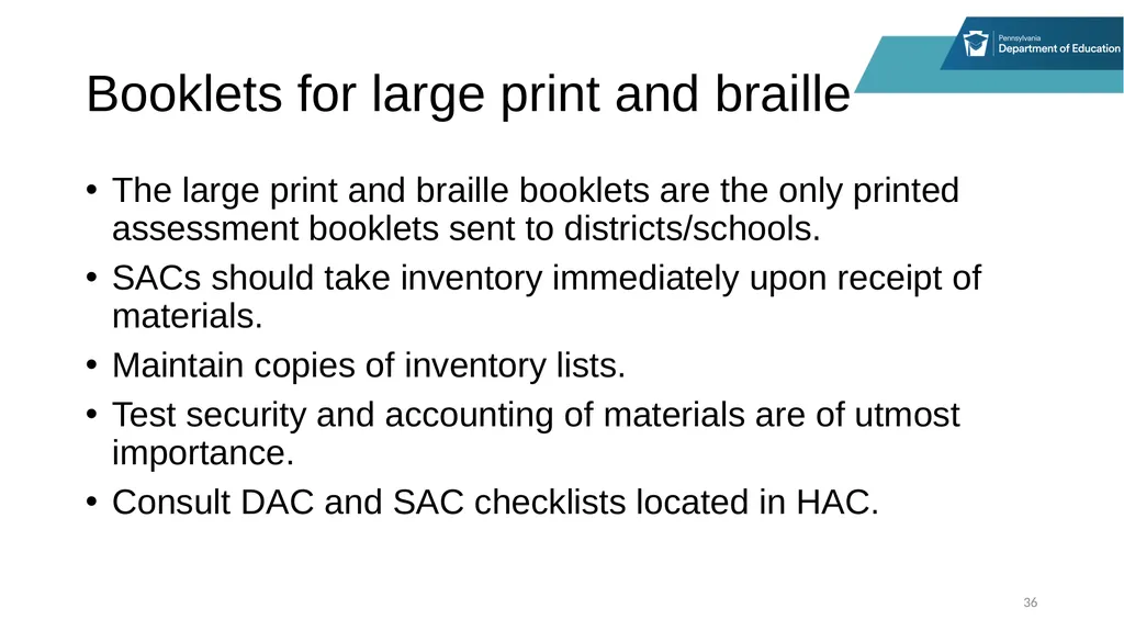 District Assessment Coordinator Training Session - slide 36 of 105