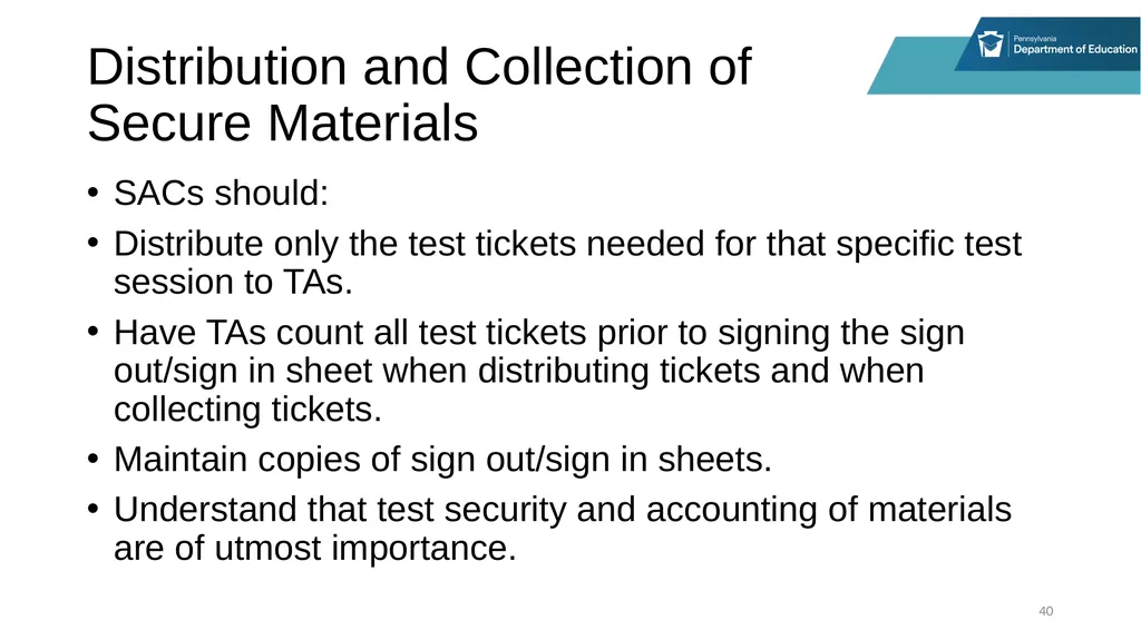 District Assessment Coordinator Training Session - slide 40 of 105