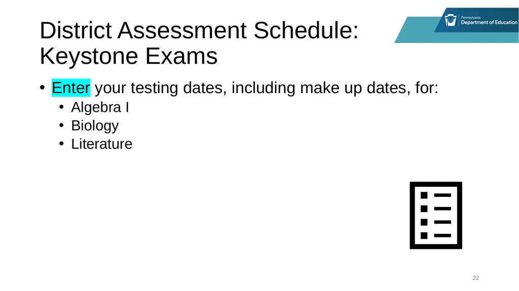 District Assessment Coordinator Training Session - slide 22 of 105
