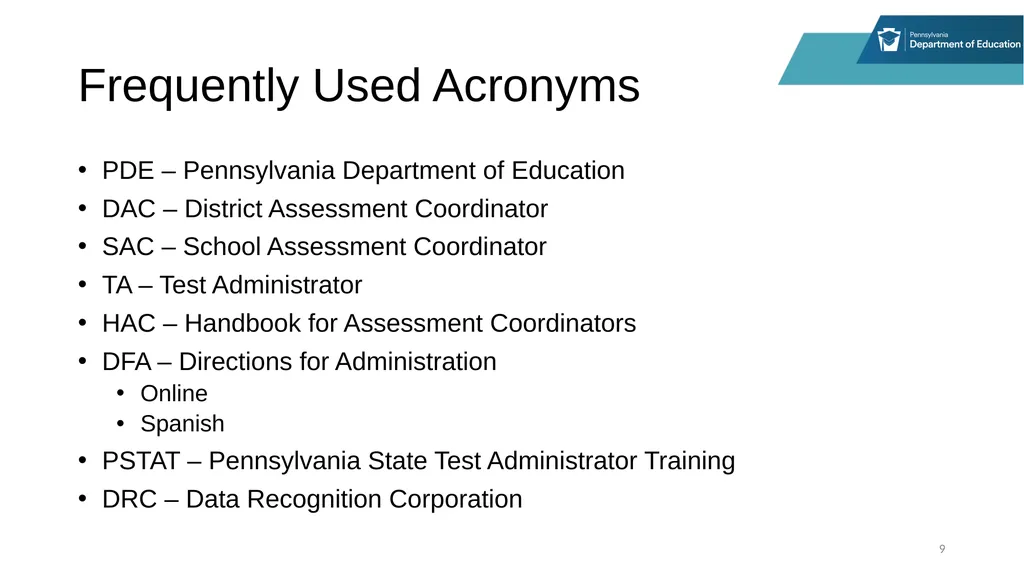 District Assessment Coordinator Training Session - slide 9 of 105