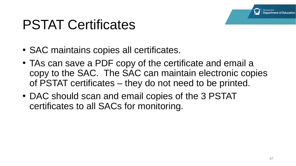 District Assessment Coordinator Training Session - slide 67 of 105