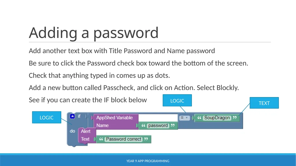Using AppShed Lesson 3 YEAR 9 APP PROGRAMMING - slide 16 of 17