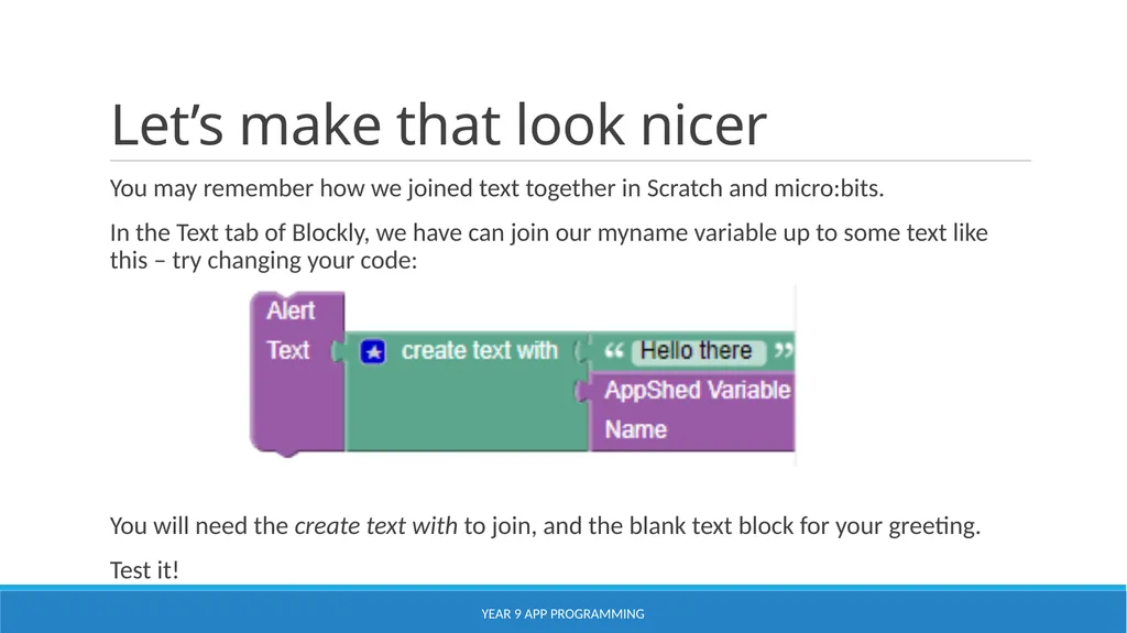 Using AppShed Lesson 3 YEAR 9 APP PROGRAMMING - slide 14 of 17