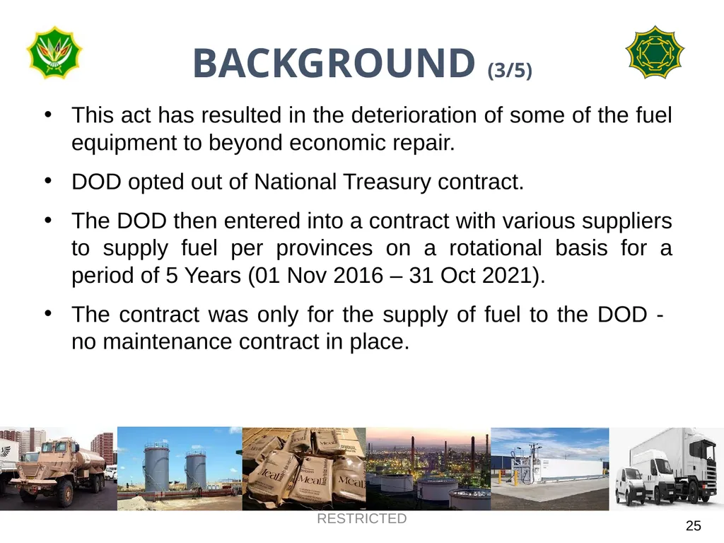 DEPARTMENT OF DEFENCE LOGISTICS DIVISION BRIEFING - slide 25 of 34