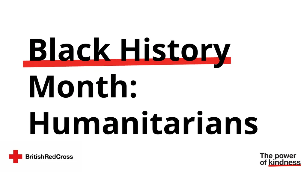 Black History Month: Humanitarians What does a - slide 1 of 8