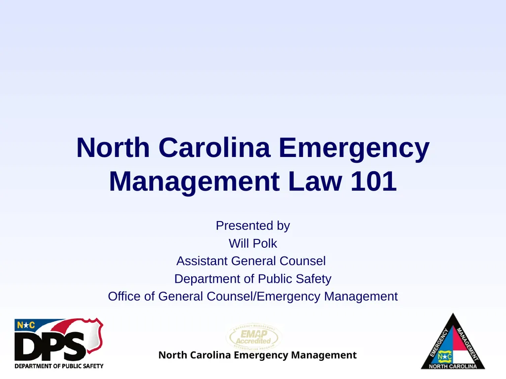 North Carolina Emergency Management Law 101 - slide 1 of 46