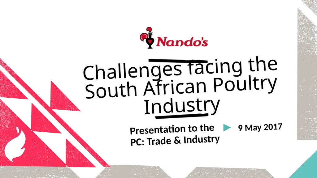 Challenges facing the South African Poultry - slide 1 of 7