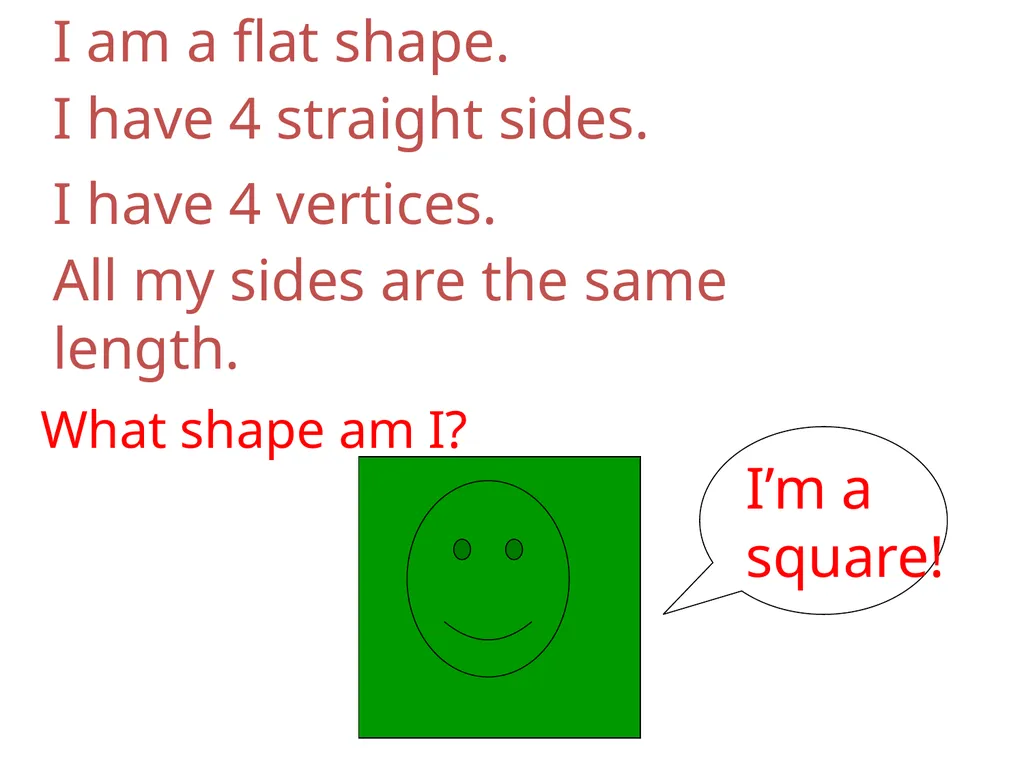 IDENTIFYING SHAPE PROPERTIES What properties does - slide 9 of 17