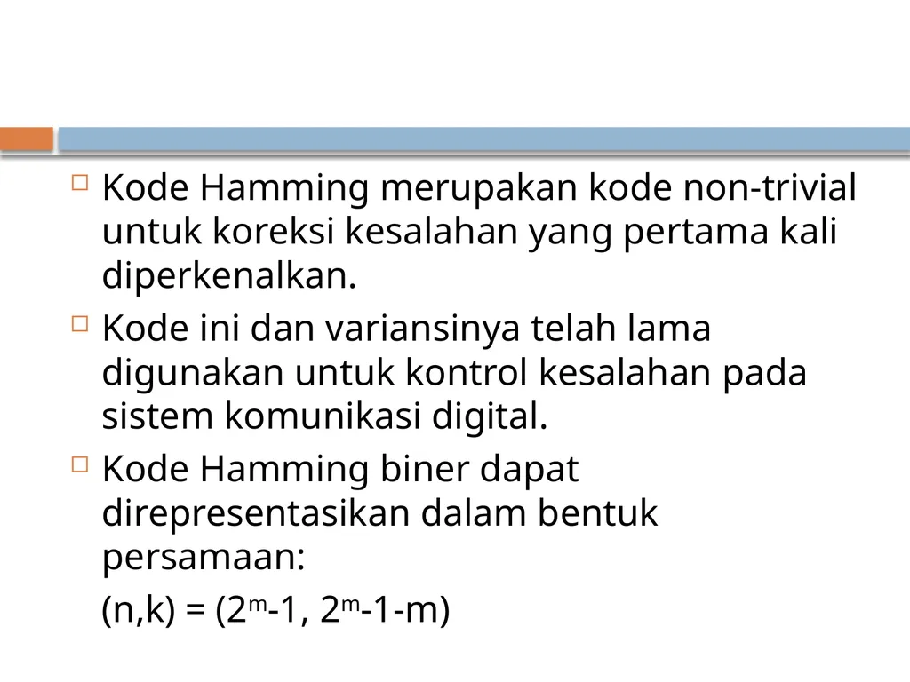 Kode Hamming Kode Hamming merupakan kode - slide 2 of 12