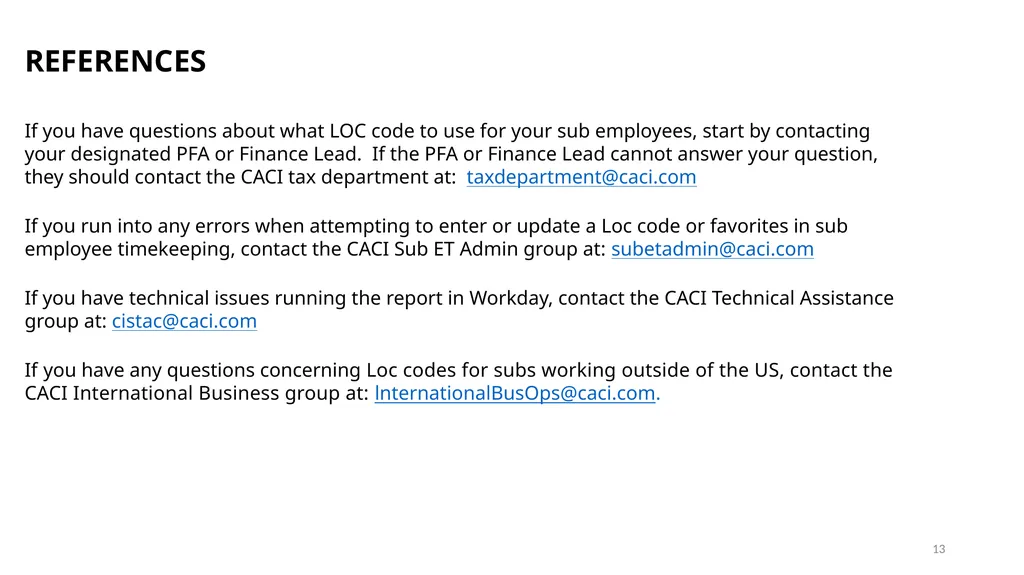 TRAINING ON LOCATION CODES Subcontractor - slide 13 of 16