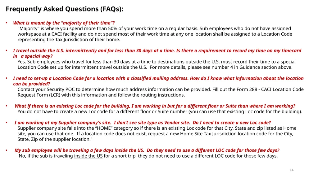 TRAINING ON LOCATION CODES Subcontractor - slide 14 of 16