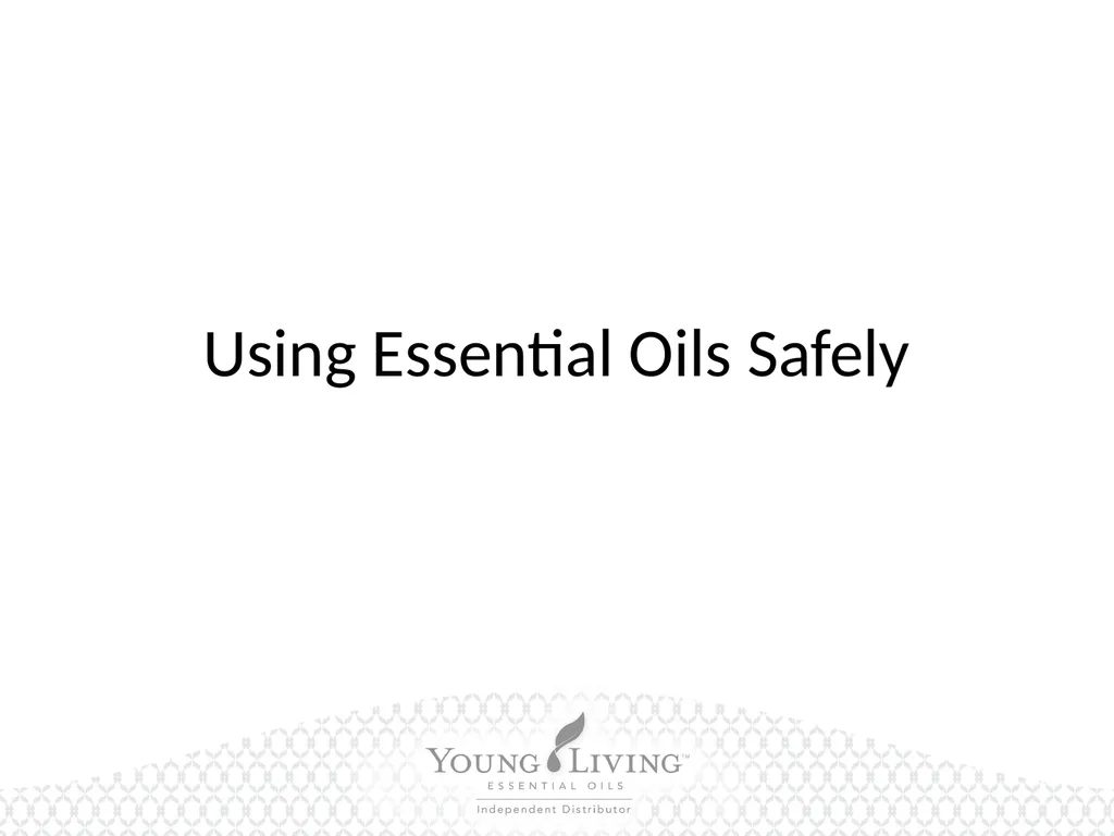 Using Essential Oils Safely Using Essential Oils - slide 17 of 17