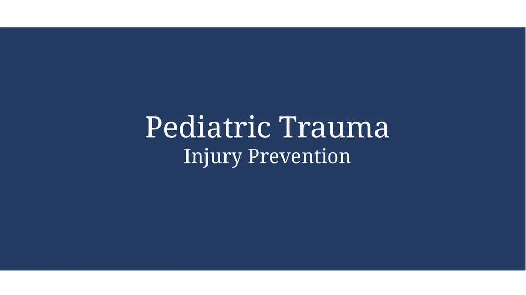 Pediatric Trauma Kampala Advanced Trauma Care - slide 29 of 37