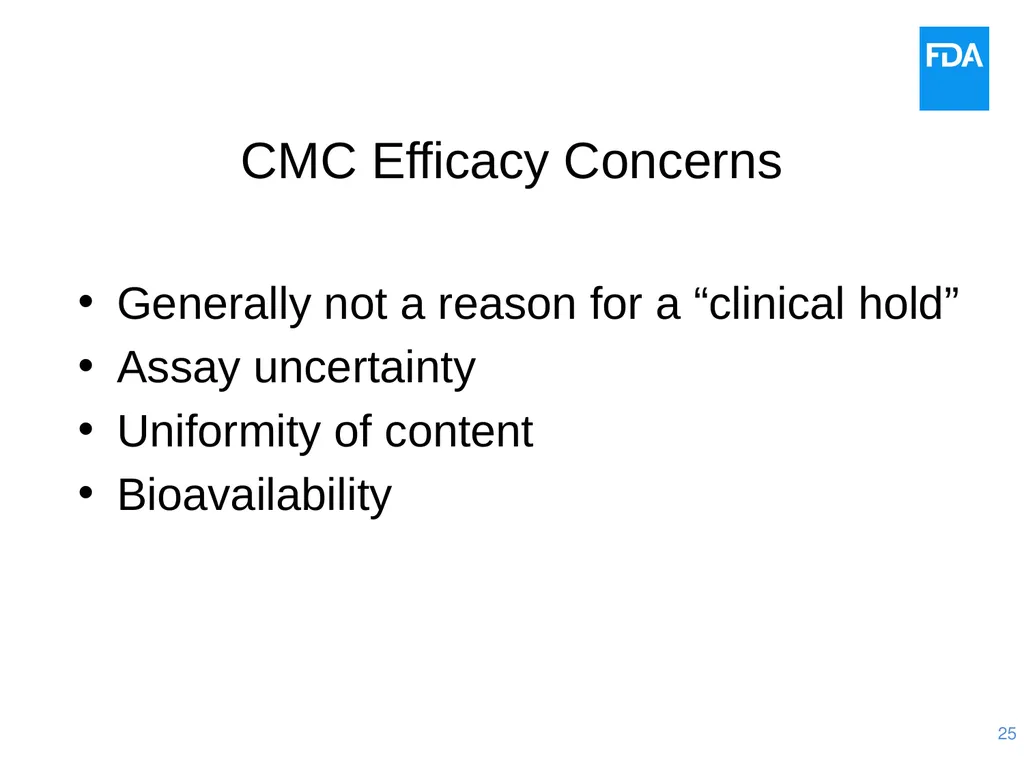 Quality Issues for Clinical Trial Materials: The - slide 25 of 41