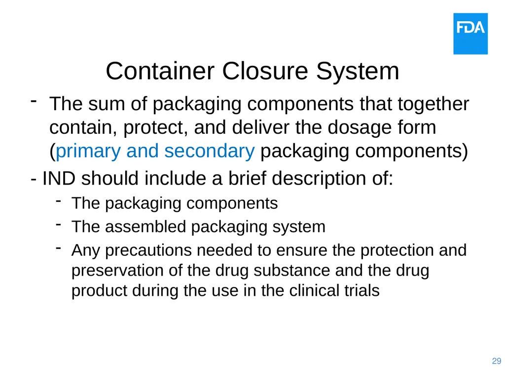 Quality Issues for Clinical Trial Materials: The - slide 29 of 41