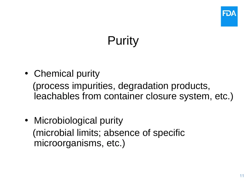 Quality Issues for Clinical Trial Materials: The - slide 11 of 41