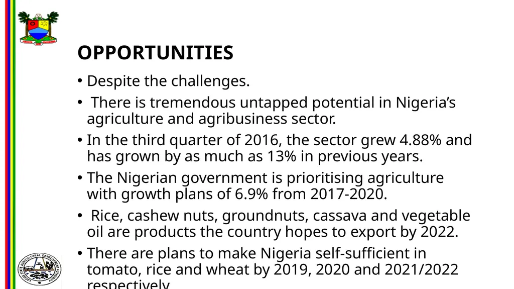 OPPORTUNITIES IN FOOD AND AGRO-PROCESSING IN - slide 9 of 46