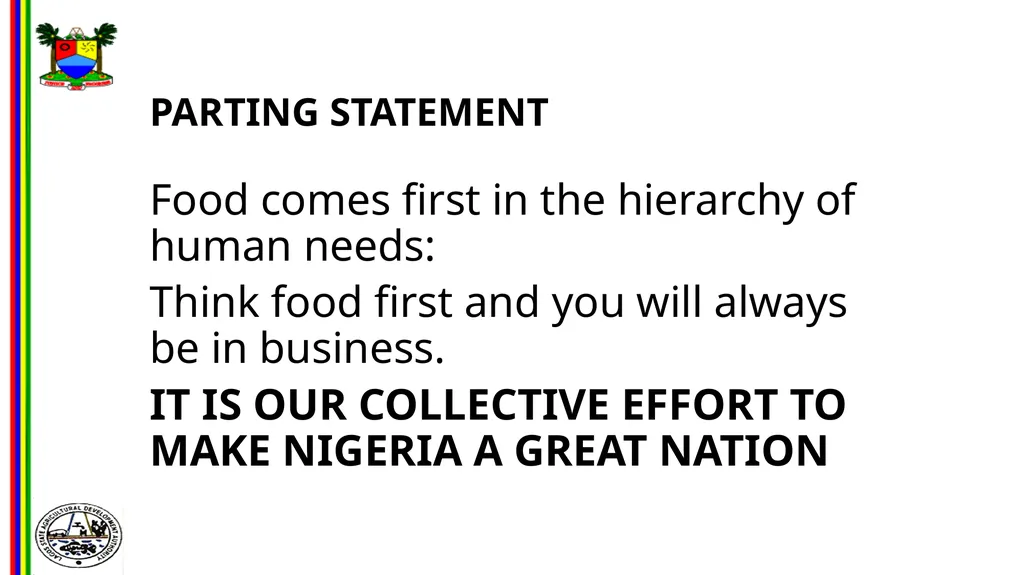 OPPORTUNITIES IN FOOD AND AGRO-PROCESSING IN - slide 45 of 46