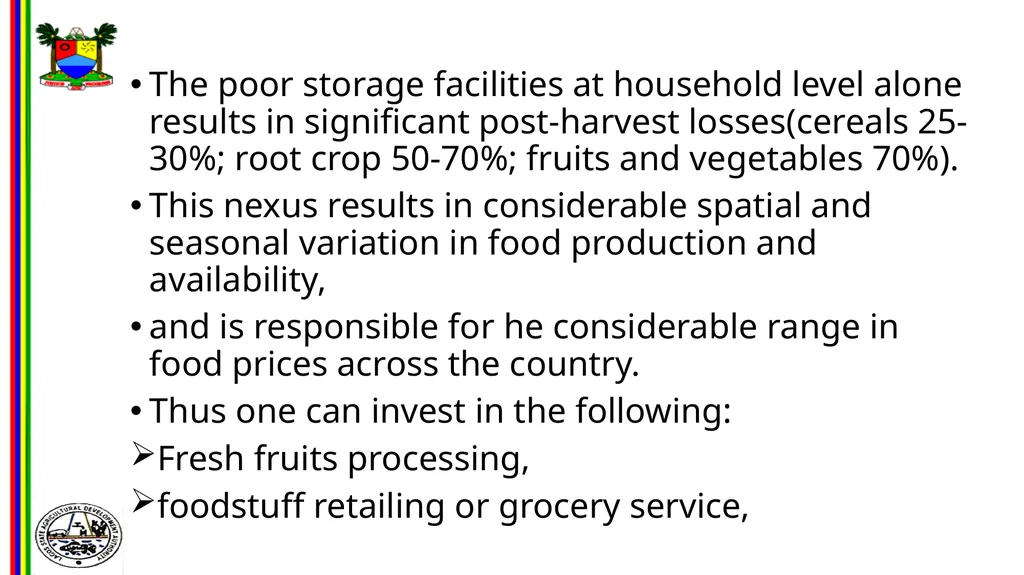 OPPORTUNITIES IN FOOD AND AGRO-PROCESSING IN - slide 12 of 46
