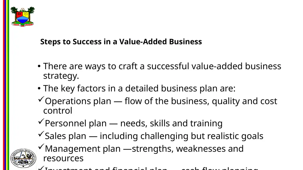 OPPORTUNITIES IN FOOD AND AGRO-PROCESSING IN - slide 30 of 46