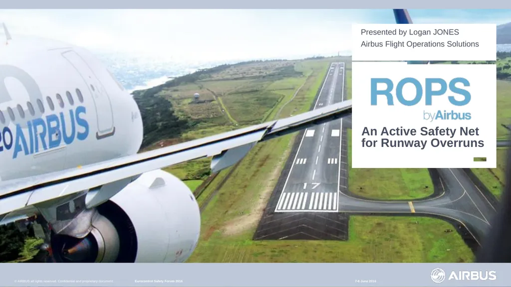 An Active Safety Net for Runway Overruns Presented - slide 1 of 22