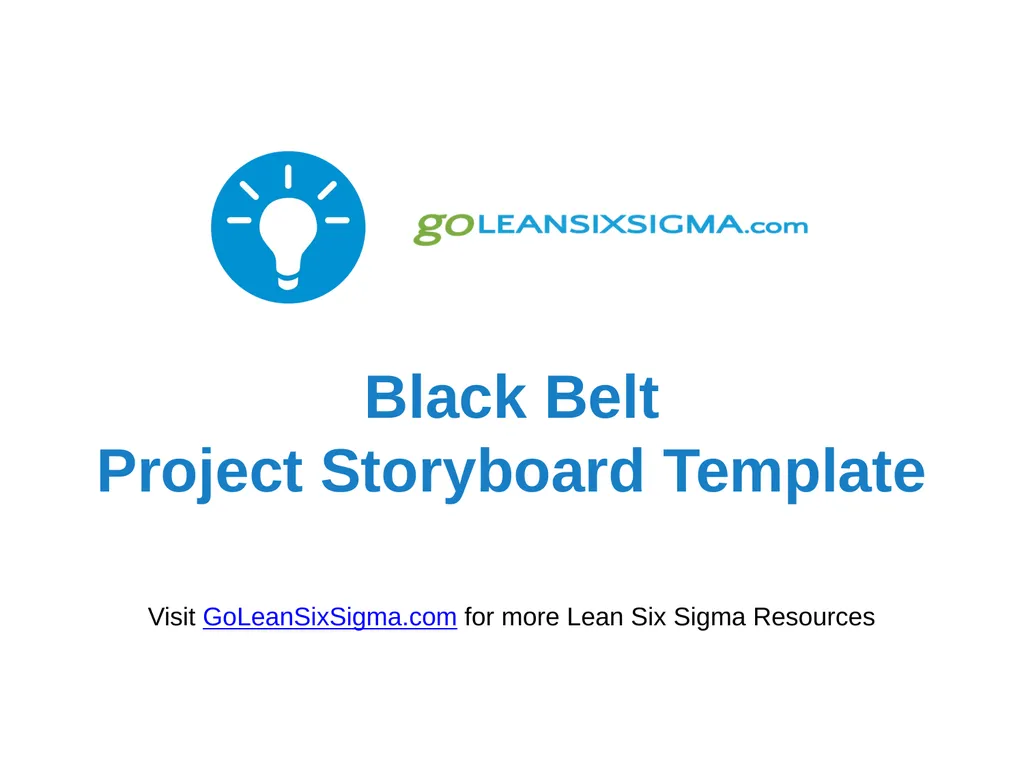Black Belt Project Storyboard Template Visit - slide 1 of 20