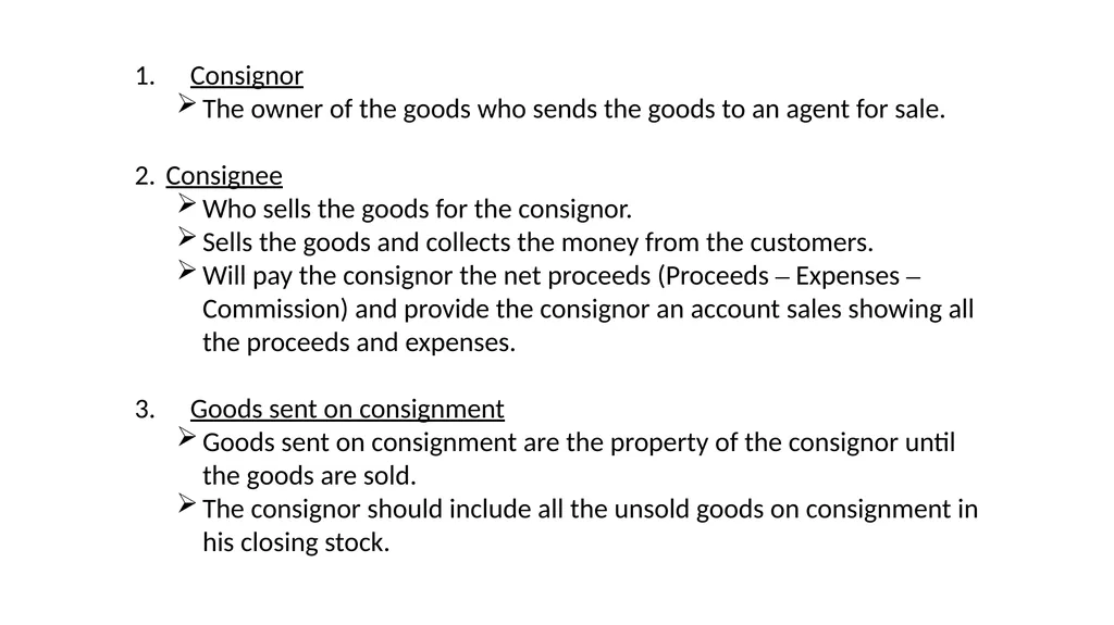 Unit- 2 Consignment Accounts Meaning of - slide 3 of 22