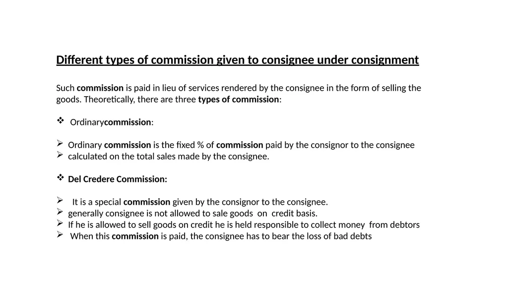 Unit- 2 Consignment Accounts Meaning of - slide 6 of 22