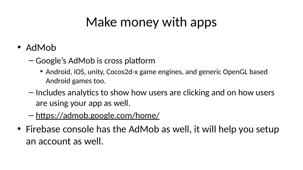 Cosc 5/4735 AdMob for Android Make money with apps - slide 2 of 13