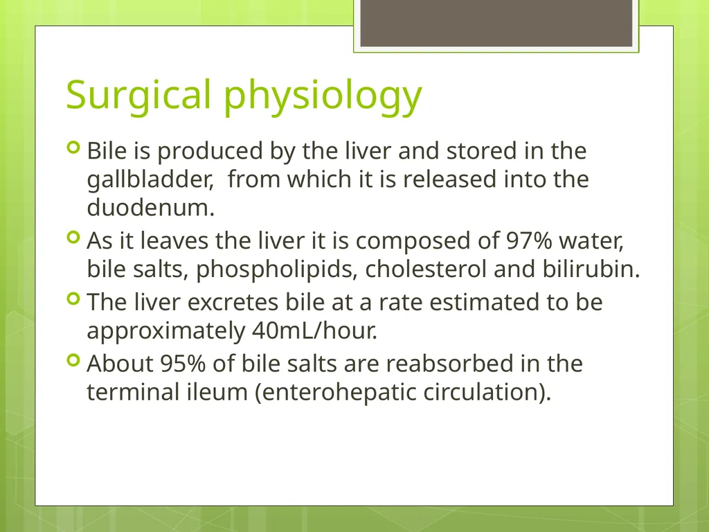 The gallbladder and bile ducts SURGICAL ANATOMY - slide 7 of 19