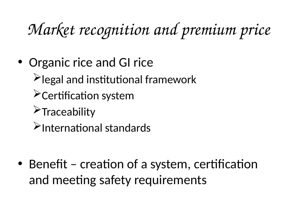 Rice Strategy : Quality, safety & Nutrition Ms. - slide 8 of 24