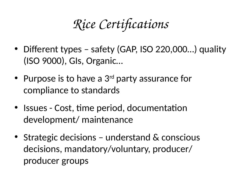 Rice Strategy : Quality, safety & Nutrition Ms. - slide 9 of 24