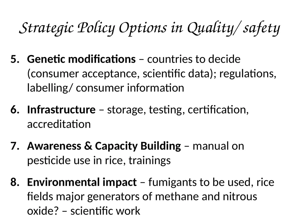 Rice Strategy : Quality, safety & Nutrition Ms. - slide 13 of 24
