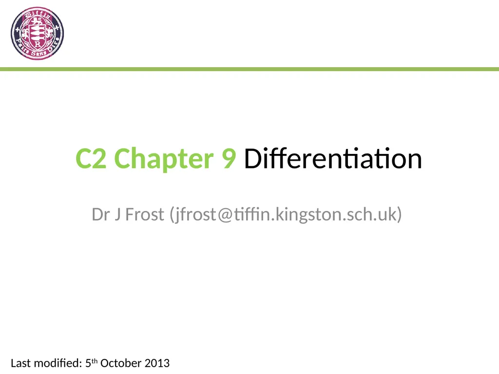 C2 Chapter 9 Differentiation Dr J Frost - slide 1 of 22