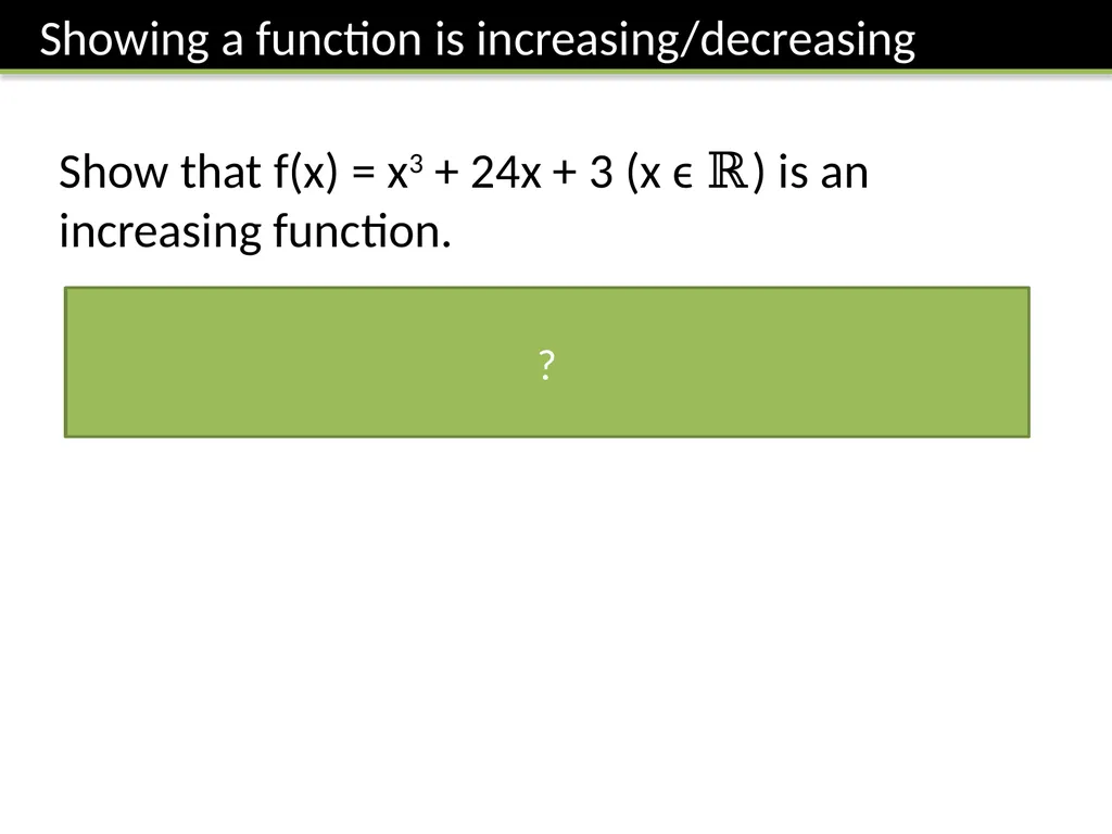 C2 Chapter 9 Differentiation Dr J Frost - slide 4 of 22