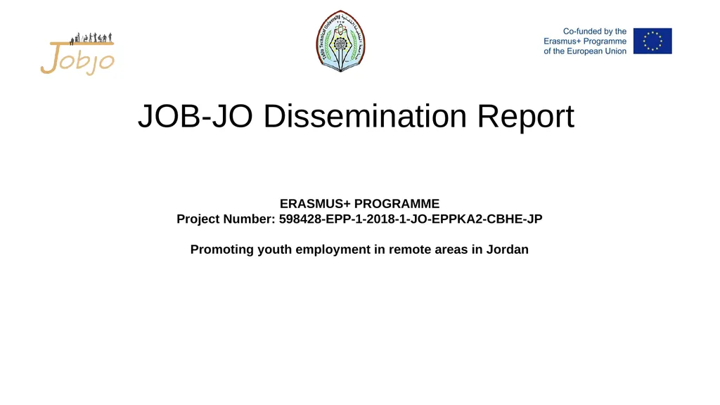JOB-JO Dissemination Report ERASMUS+ PROGRAMME - slide 1 of 10