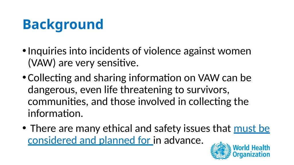 "Putting Women First" Ethical and Safety - slide 2 of 29