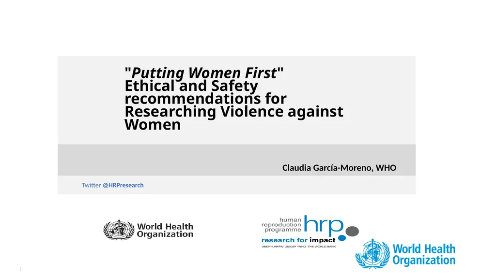 "Putting Women First" Ethical and Safety - slide 1 of 29