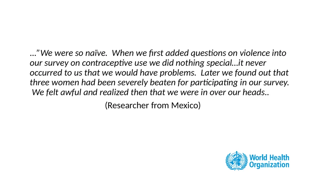 "Putting Women First" Ethical and Safety - slide 21 of 29