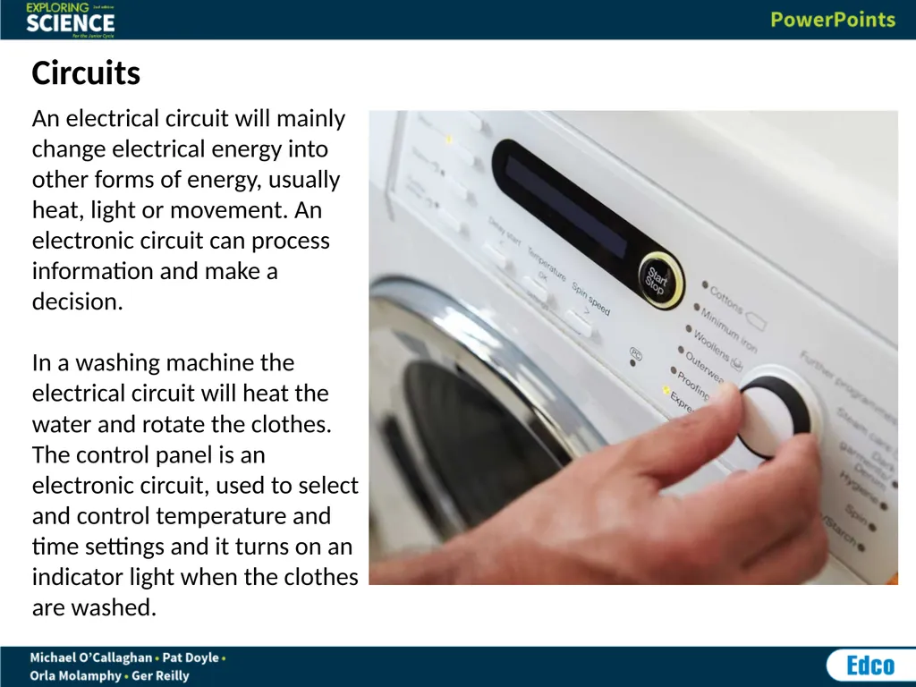 Circuits An electrical circuit will mainly change - slide 3 of 14