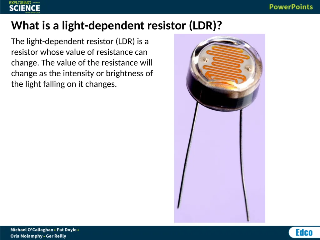 Circuits An electrical circuit will mainly change - slide 12 of 14