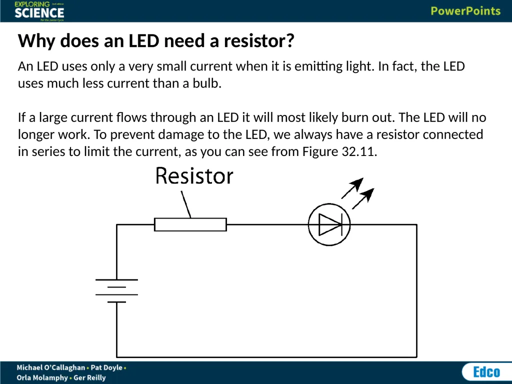 Circuits An electrical circuit will mainly change - slide 11 of 14
