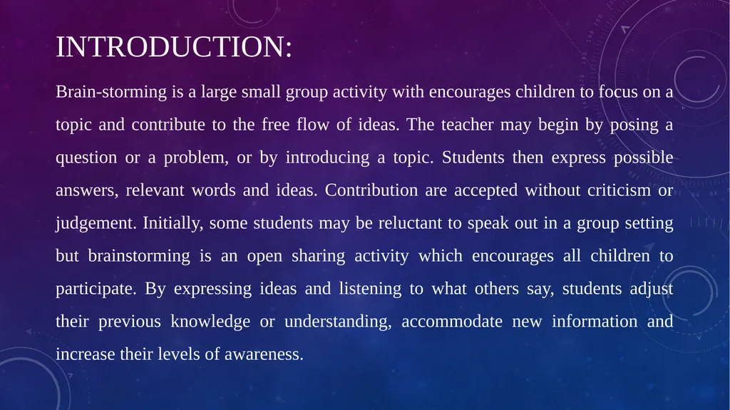 Permissive Style of Teaching: Brainstorming Method - slide 2 of 13