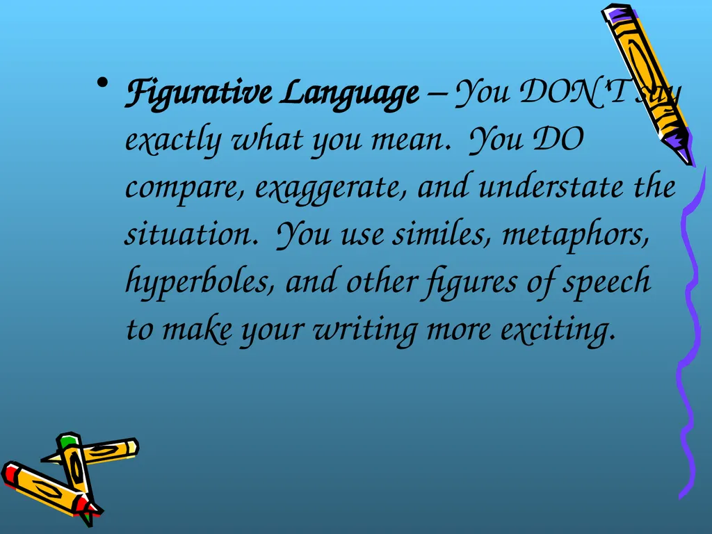 Figurative Language Literal vs. Figurative - slide 3 of 19