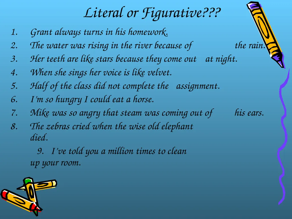Figurative Language Literal vs. Figurative - slide 4 of 19