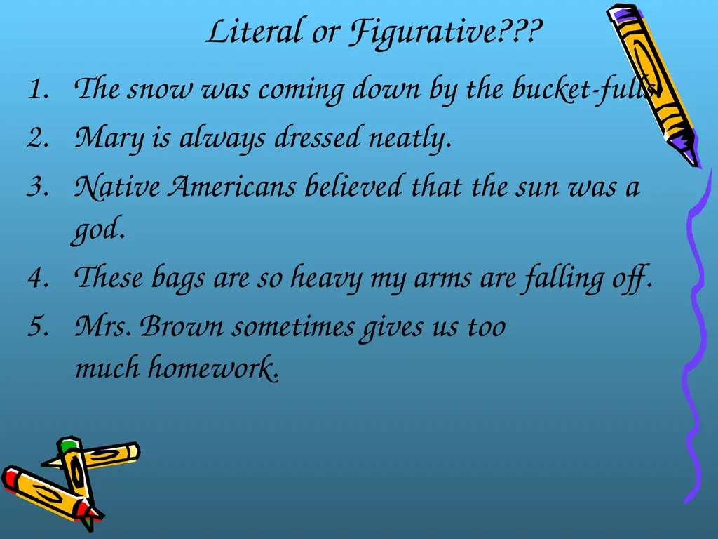 Figurative Language Literal vs. Figurative - slide 5 of 19