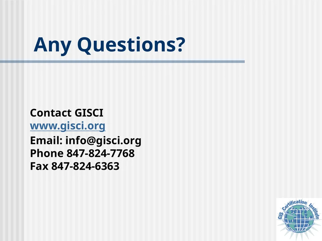 Applying for GISCI Certification A Guide to - slide 13 of 13