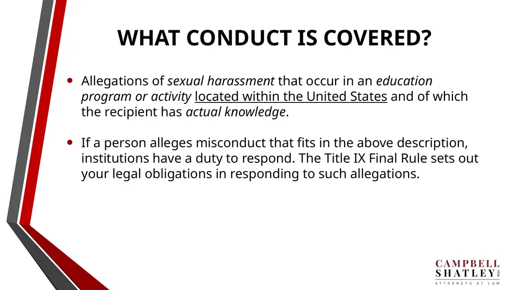 CAMPBELL SHATLEY TITLE IX TRAINING Rules for the - slide 14 of 50